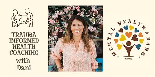 Trauma informed health coaching with Dani (1:1)
