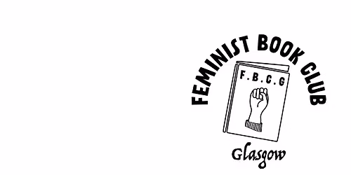 Feminist Book Club Glasgow