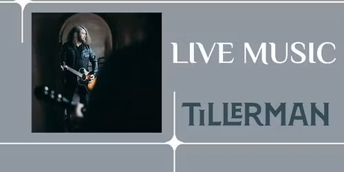 Livemusik mit Tillerman