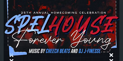 SpelHouse Homecoming 2026  - Forever Young