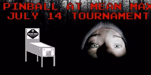 Pinball at Mean Max Troy July IFPA Tourney