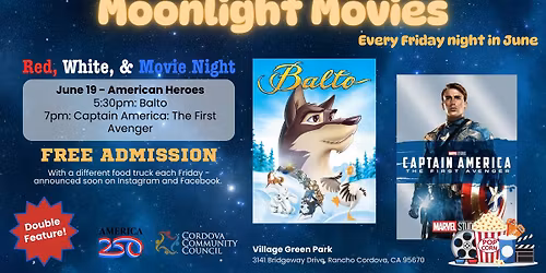 Moonlight Movies - June 19 \u00b7 American Heroes (Balto \/ Captain America: The First Avenger)