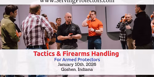 Goshen, Indiana- Tactics & Firearms Handling