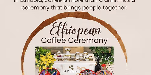 Ethiopian Coffee Ceremony Experience