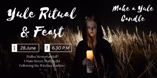 \ud83c\udf84\ud83d\udd6f Yule Ritual Gathering \ud83d\udd6f\ud83c\udf84- Fraser Coast