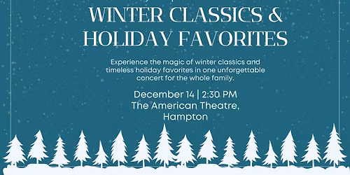 Winter Classics & Holiday Favorites | Hampton Roads Philharmonic