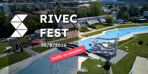 RIVEC FEST 2026 - fes\u0165\u00e1k na koup\u00e1ku!
