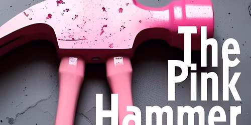 Auditions - The Pink Hammer