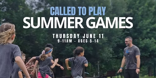 Called to Play Summer Games
