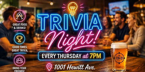 \ud83e\udde0\ud83c\udf7b Trivia Night at The Ten-01 \ud83c\udf7b\ud83e\udde0
