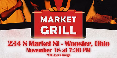 \ud83c\udfa4 Comedy Night: Market Grill Unplugged \ud83c\udfa4