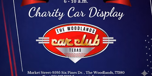 The Woodlands Cars & Coffee for a Cause Charity CAR Display