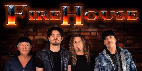 Firehouse Headlining the Stage of Stars Saturday Night!!!