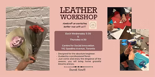 Leather Rose Workshop Toronto: Handcrafted Father's Day Gift Edition