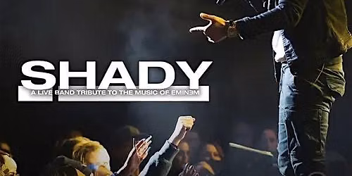 SHADY - Live Band Tribute to Eminem