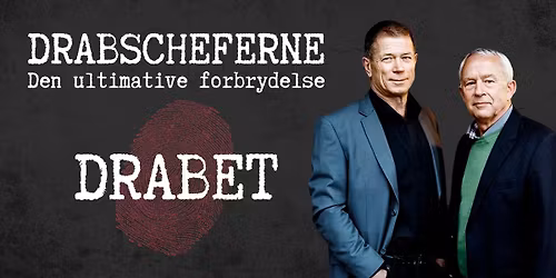 Den ultimative forbrydelse - drabet \u2013 med Drabscheferne Kurt Kragh og Ove Dahl | KBH