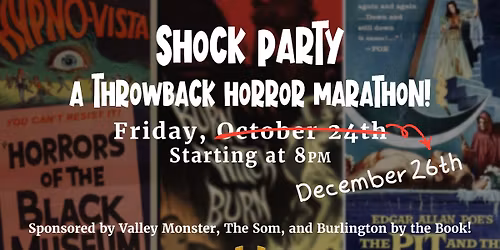 Shock Party: Horror Movie Marathon (Take Two)