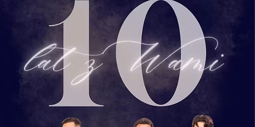 \u25aa\ufe0fGNIEZNO- \u015apiewaj\u0105ca Rodzina Kaczmarek- 10 LAT Z WAMI! 