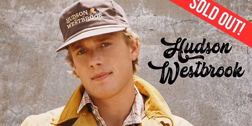 Hudson Westbrook: Up Close & Acoustic
