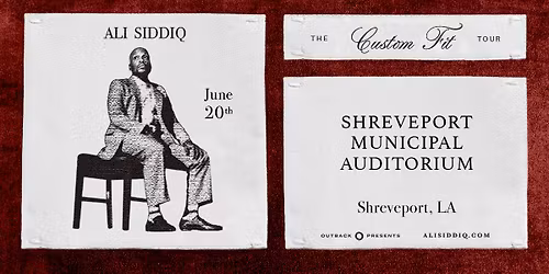 ALI SIDDIQ: THE CUSTOM FIT TOUR