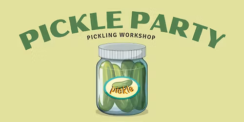 Pickling Workshop
