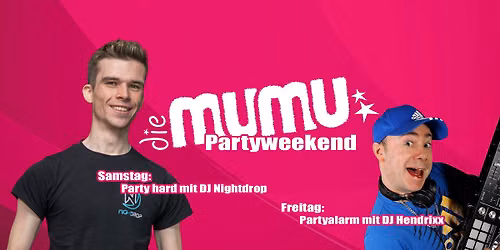 Partyweekend Mumu
