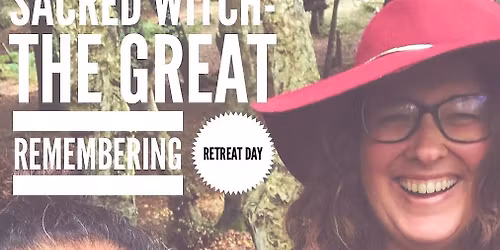 Sacred Witch- The Great Remembering
