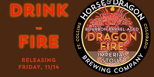 Dragonfire Bourbon Barrel-Aged Imperial Stout beer release