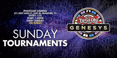 YuGiOh Genesys Sunday Tournaments