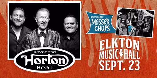 Reverend Horton Heat w\/special guest Messer Chups