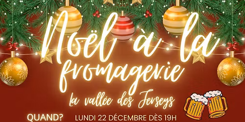 No\u00ebl \u00e0 la fromagerie La Vall\u00e9e des Jerseys