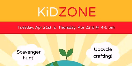Kid Zone: Happy Earth Day