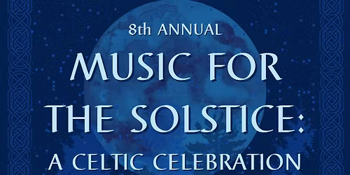 Music for the Solstice: A Celtic Celebration