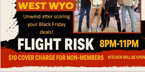 BLACK FRIDAY with FLIGHT RISK