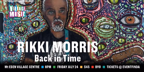 Rikki Morris - 'Back In Time' Village Music, Mt Eden