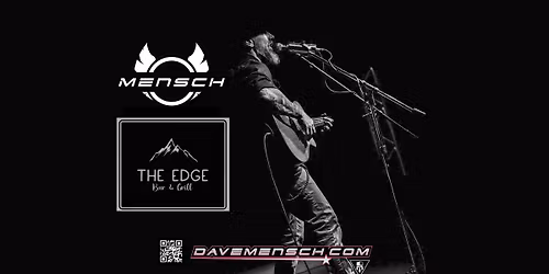 Dave Mensch - The Edge Bar & Grill - Peyton, CO