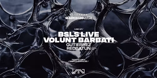 Club Vaag invites BSLS live & VOLUNT BARBATI