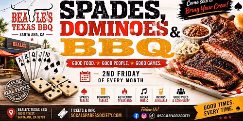 \u2660\ufe0f SoCal Spades Society: Spades, Dominoes & BBQ @ Beale's Texas BBQ