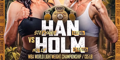 Pro Boxing: Han vs. Holm 2