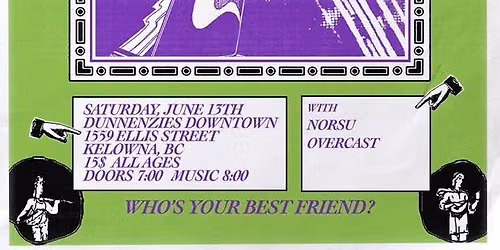 Worrywart w\/ Norsu & Overcast @ Dunnenzies Downtown