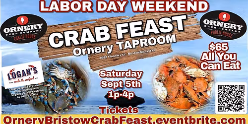 Ornery BRISTOW Crab Feast - 2026