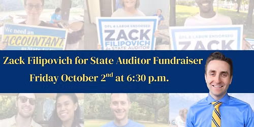 Twin Cities for Zack - Fundraiser to benefit Zack Filipovich for State Auditor