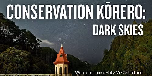 Conservation K\u014drero: Dark Skies