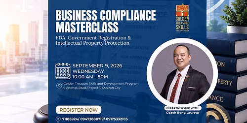 Business Compliance Masterclass: FDA, Government Registration & Intellectual Property Protection