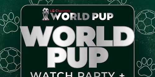 World Pup Watch Party & Adoption Event! \u26bd\ufe0f\ud83d\udc3e