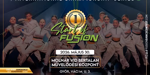 \ud83c\udded\ud83c\uddfa Fusion Dance Contest "Start of Fusion" \/ F\u00fazi\u00f3 Kezdete (GOLD X SEASON 2026)