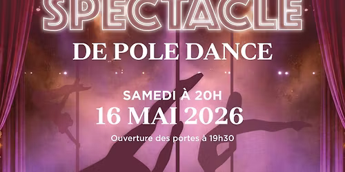 \u2728 Spectacle Pole Dance Arles -16 mai 2026 \u2728