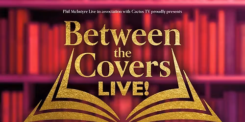 Between The Covers Live - Celebrating Agatha Christie at Birmingham Town Hall