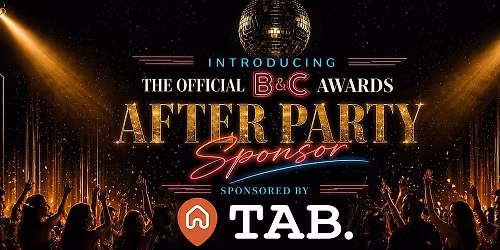 B&C Awards 2026 Official After Party \u2013 Sponsored by TAB