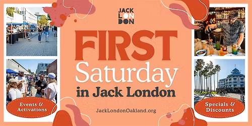 First Saturday in Jack London